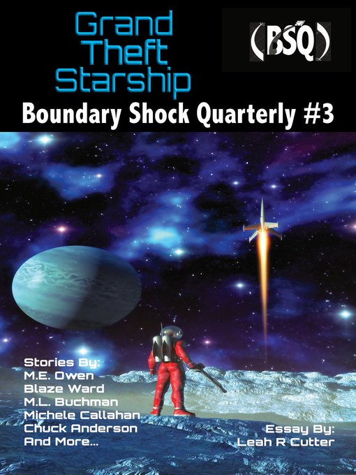 Title details for Grand Theft Starship by Blaze Ward - Available